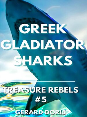 cover image of Greek Gladiator Sharks